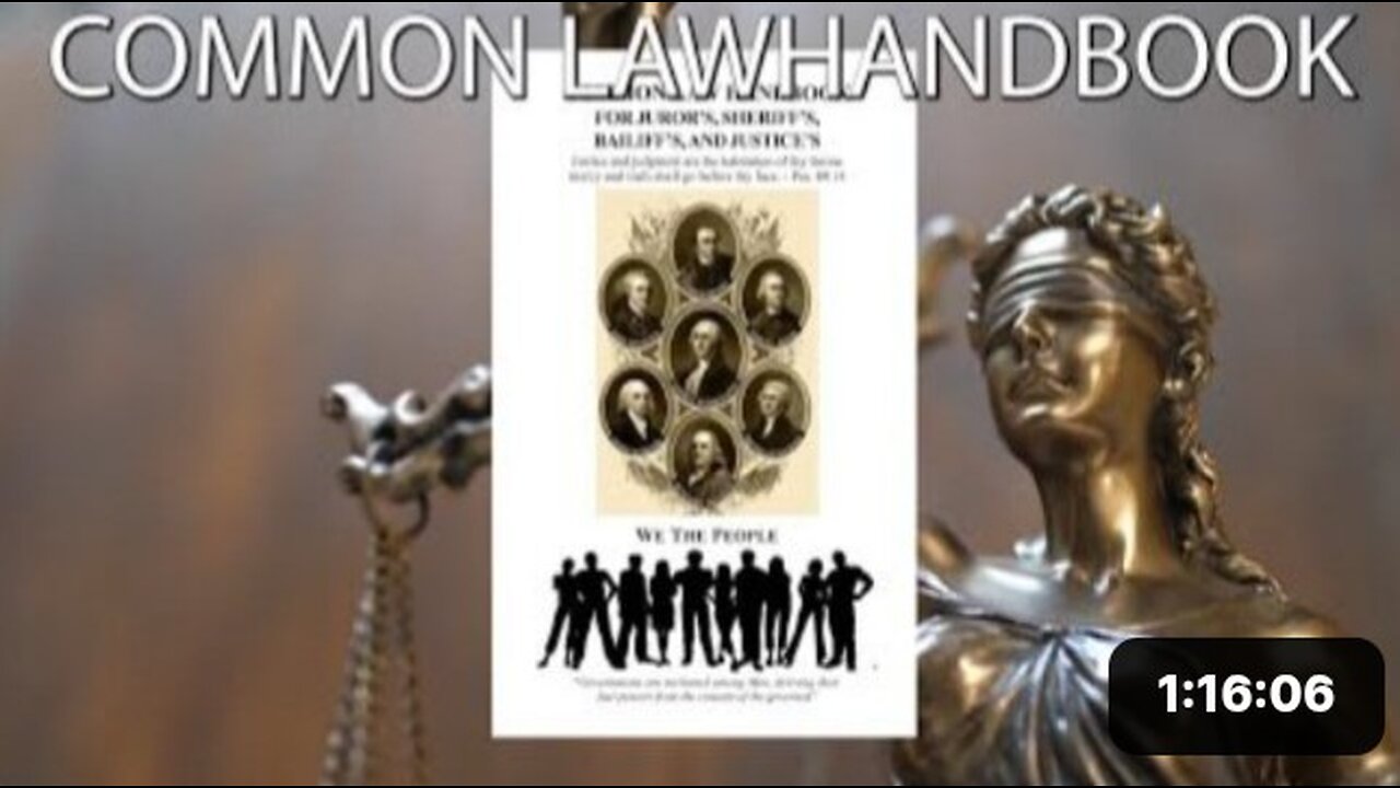 The Common Law Handbook. Understanding True Constitutional Justice April 30, 2025