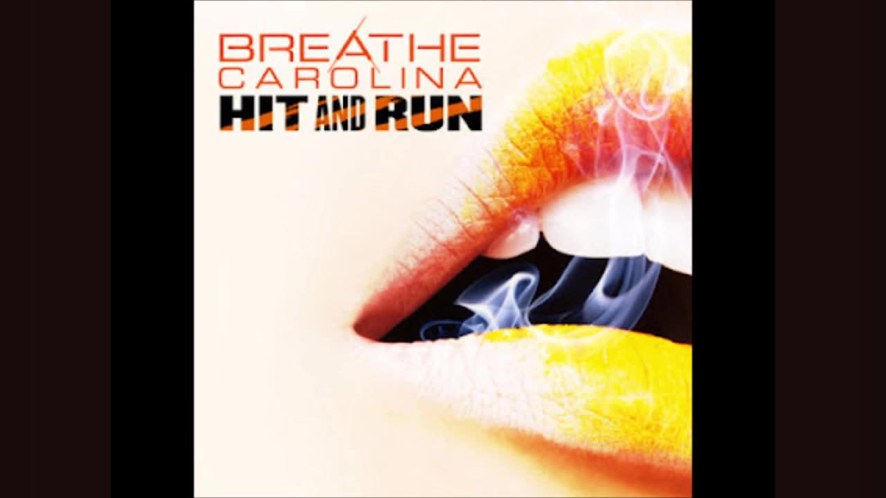 Hit And Run - Breathe Carolina (Audio)