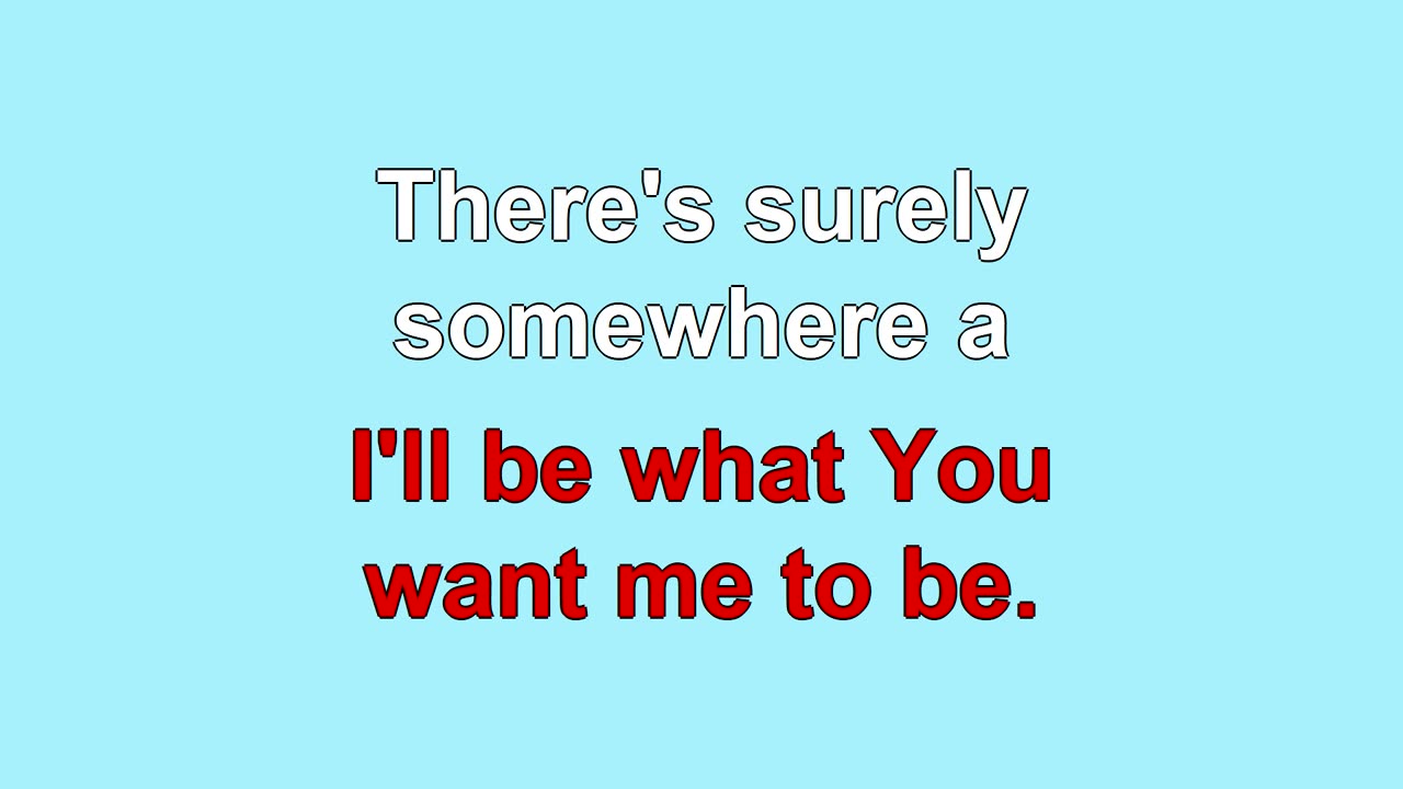 I'll Go Where You Want Me to Go V1-3