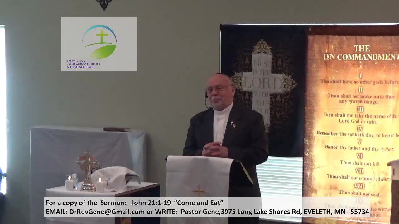 The WAY, Universal Life Church with Pastor Gene and Rebecca #334