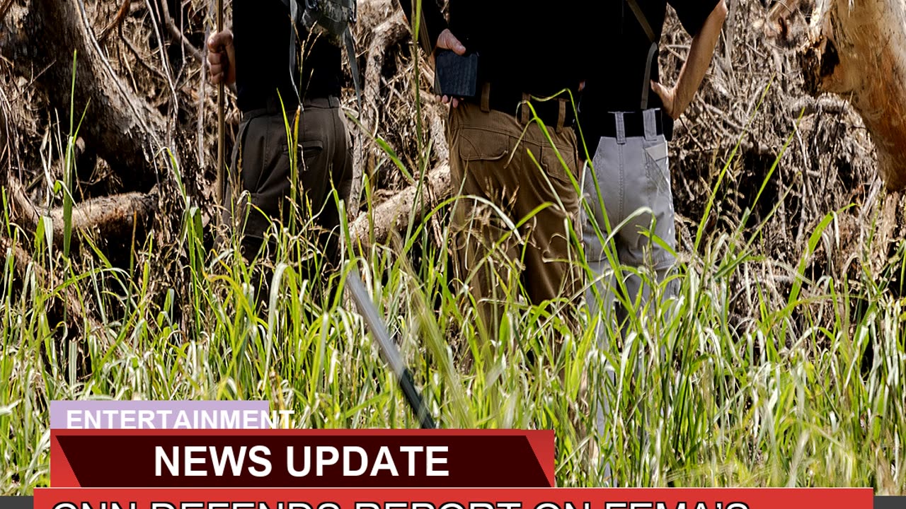 Cnn Defends Report on Femas Slowed Response to Te