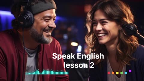 Speak in english lesson 2 | podcast @dailytalkenglish