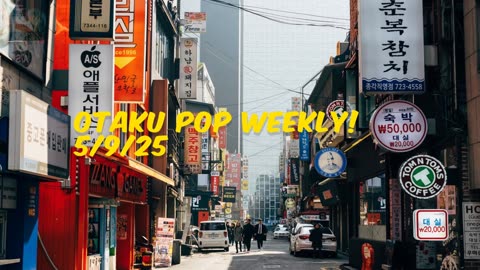 Pop Weekly! 5/9/25