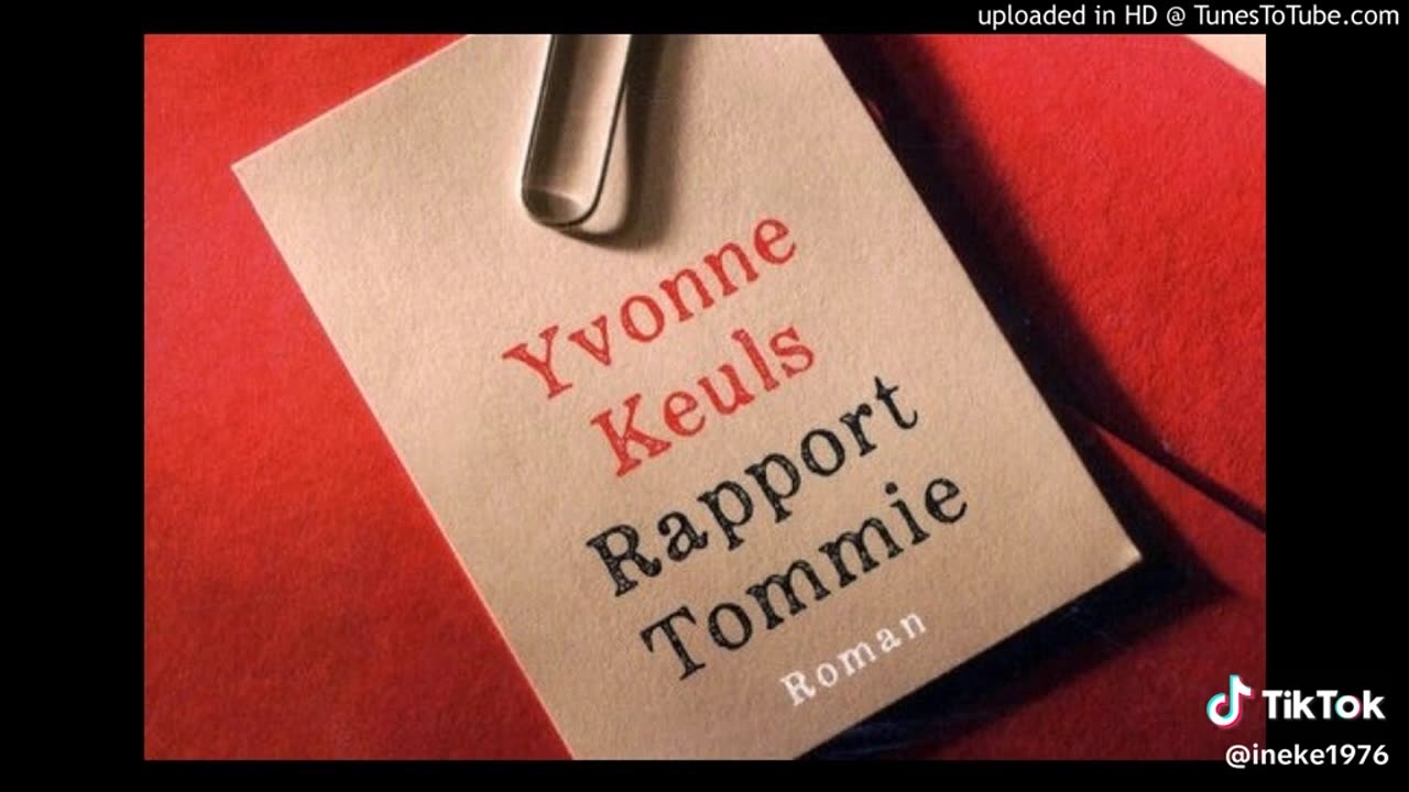Yvonne Keuls - Rapport Tommie