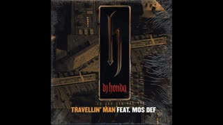 DJ Honda Feat Mos Def - Travellin Man