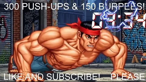 Everyday 300 push ups and 150 Burpees!