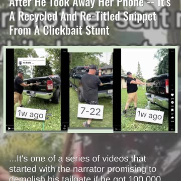 Fact Check: Video Does NOT Show Girl Pickaxing Holes In Dad's Truck After He Took Away Her Phone