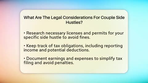 What Are The Legal Considerations For Couple Side Hustles_ - Better Family Relationships