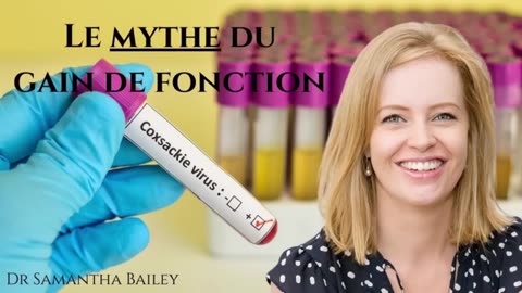 L'enfumage du gain de fonction (et de la virologie) - Dr Sam Bailey