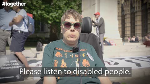"Listen to disabled people (who are against the bill) — we know what we're talking about"