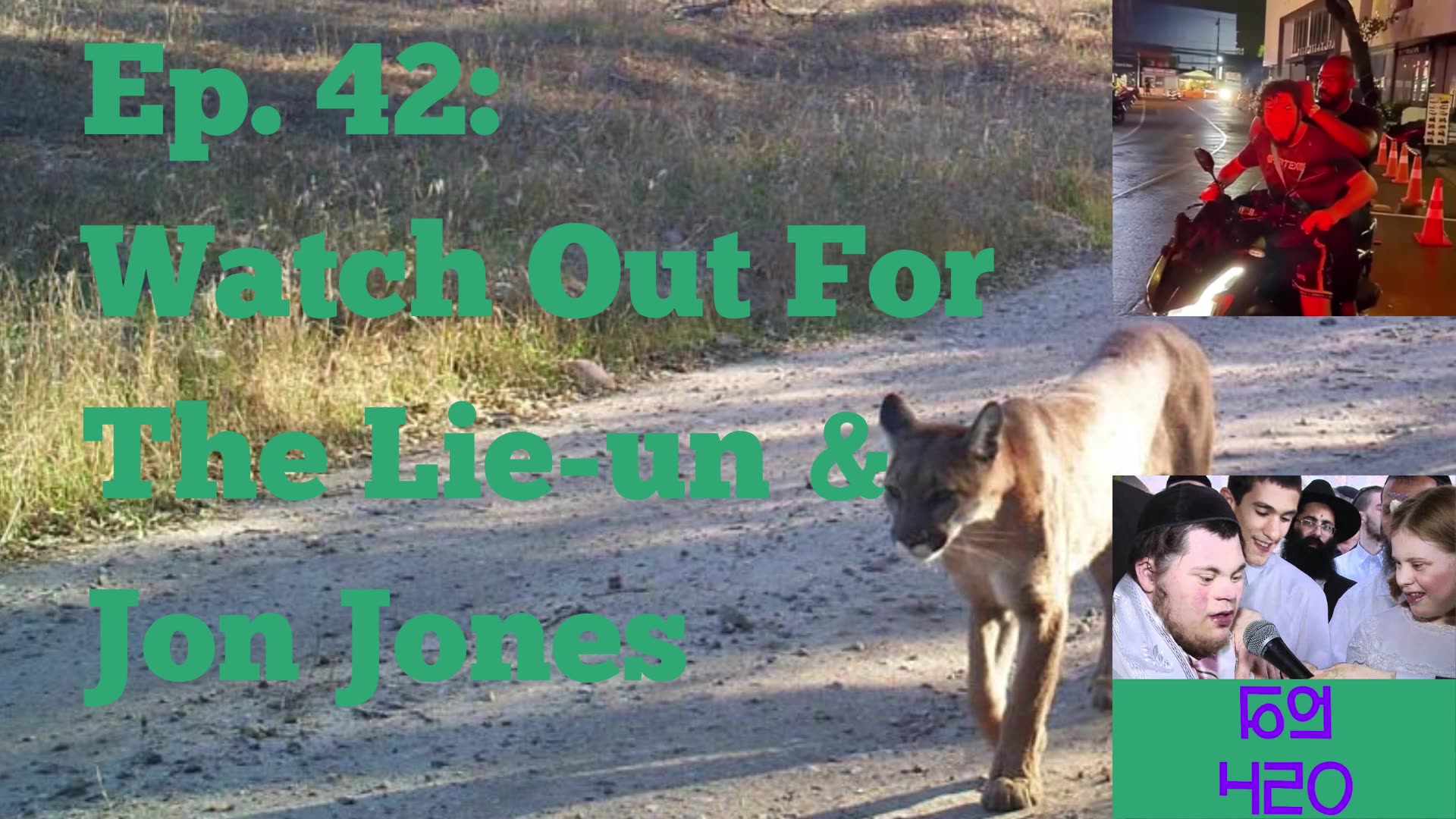 Ep. 42: Watch Out For The Lie-un & Jon Jones