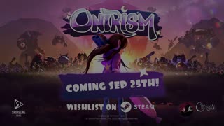 Onirism — Release Date Announcement Trailer (Original date; new launch Oct 2, 2025)