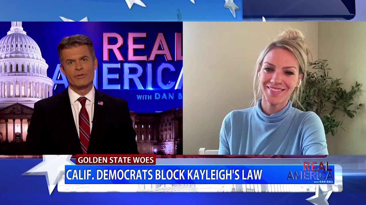 REAL AMERICA -- Dan Ball W/ Kayleigh Kozak, CA Dems Block Kayleigh's Law, 4/2/25