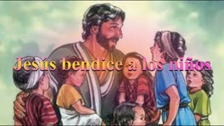 Jesús bendice a los niños_ Lucas 18: 15 al 17 _ Devocional.