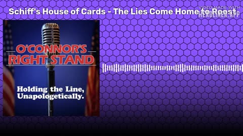 Schiff's House of Cards – The Lies Come Home to Roost
