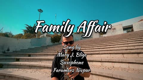 Fammily Affair - Mary j Blige | Saxophone Cover