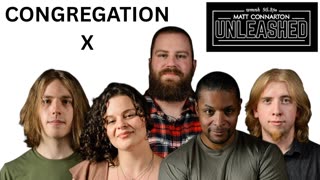 Congregation X performs live on Matt Connarton Unleashed
