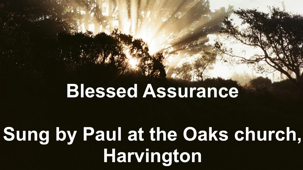 Blessed Assurance (Time for Truth!)