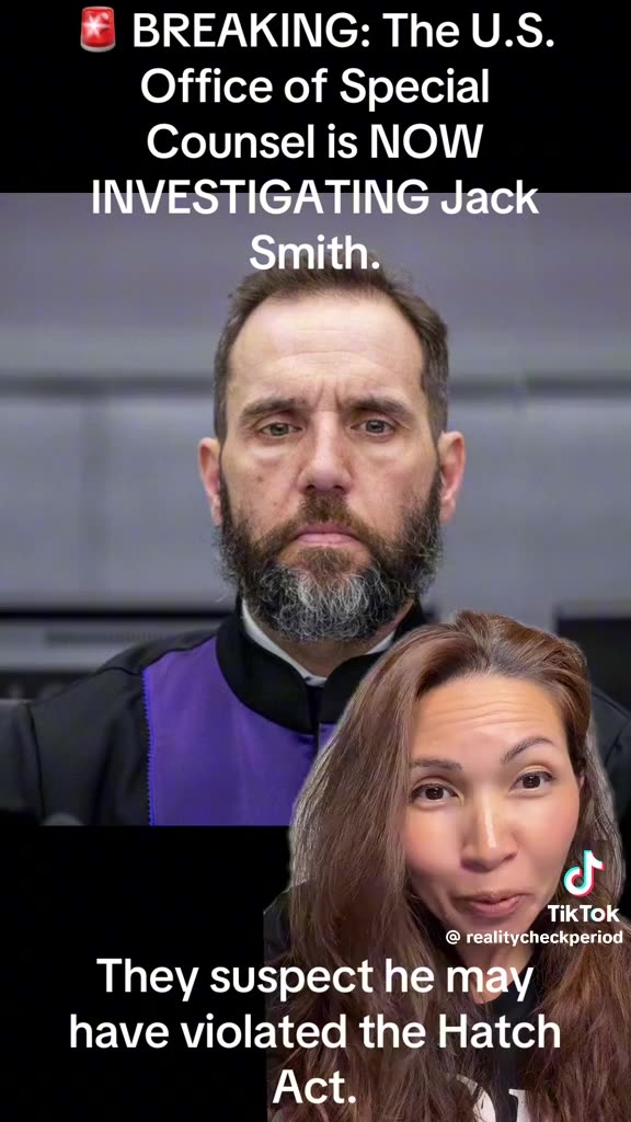 BREAKING⛔️Office of Special Counsel Launches Investigation Into Jack Smith