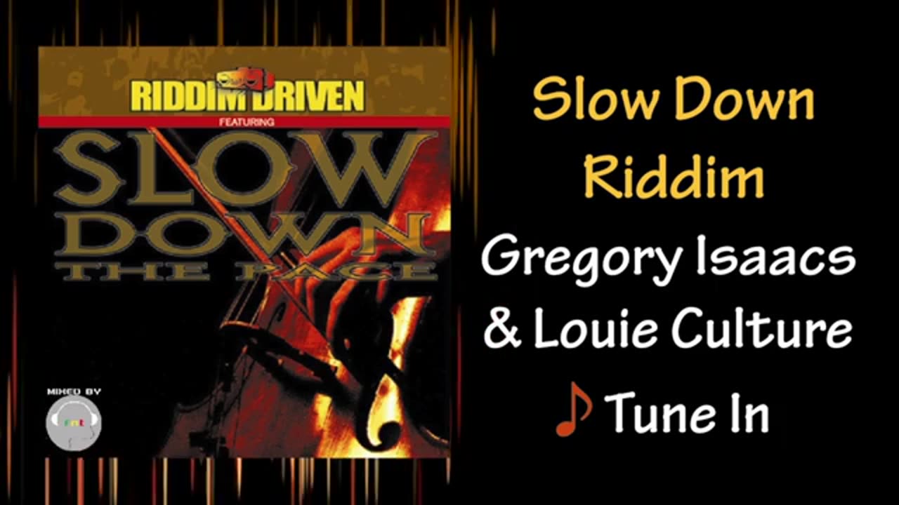 Slow Down Riddim Mix (2001)