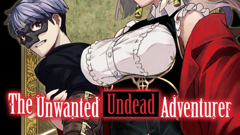 The Unwanted Undead Adventurer - Volume 07 Webnovel | Light Novel