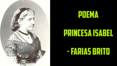 Poema Princesa Isabel por Farias Brito