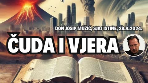 ČUDA I VJERA, Don Josip Mužić