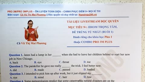 3 Bộ câu hỏi IDIOMs trọng tâm dễ trúng tủ Buổi 1