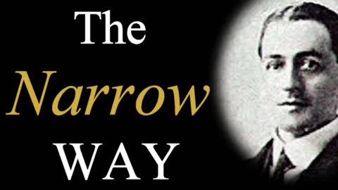 The Narrow Way