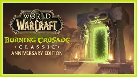 🟢 THROUGH THE DARK PORTAL 🟢 | WoW: Burning Crusade Classic Anniversary with Mohadeeb | EP 1