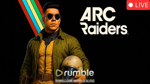 🔴 LIVE - ARC RAIDERS
