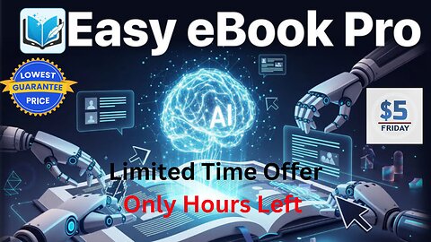 Easy eBook Pro. Limited Time Offer