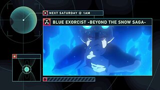 Toonami - Blue Exorcist Episode 60 Promo