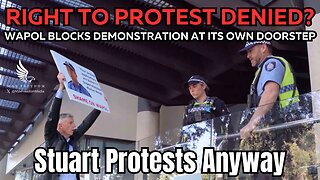 RIGHT TO PROTEST DENIED? WAPOL BLOCKS Demonstration at Its Own Doorstep. STUART Protests Anyway!