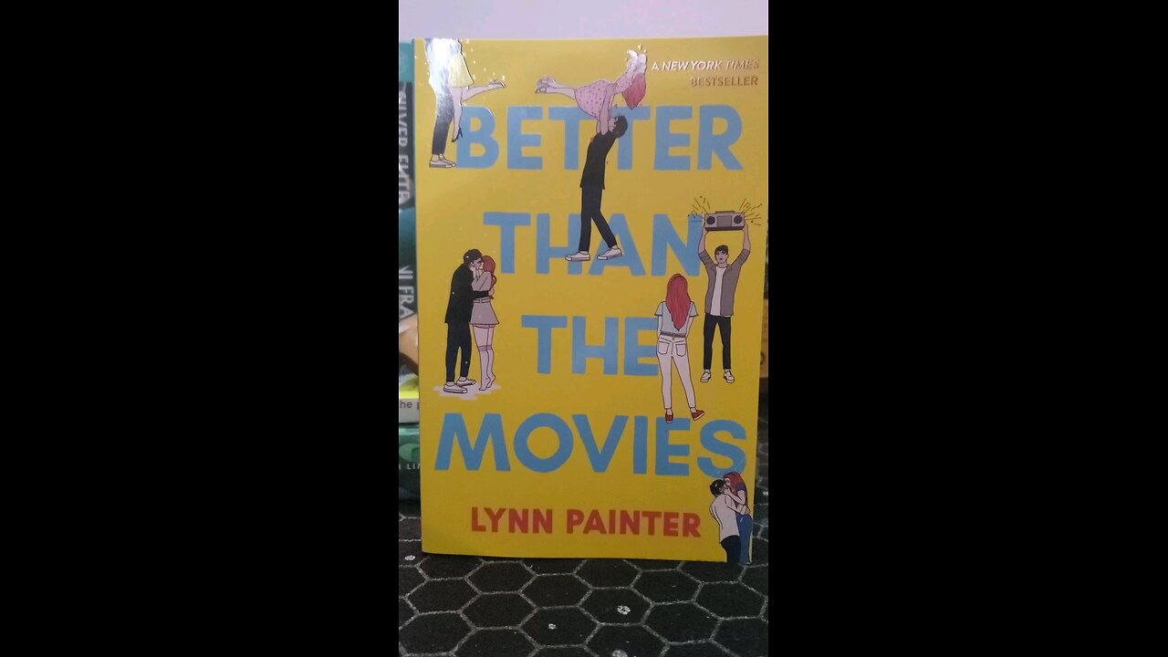 Review of Better Than The Movies by Lynn Painter