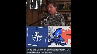 Why did US insist on expanding NATO into Ukraine? — Tucker