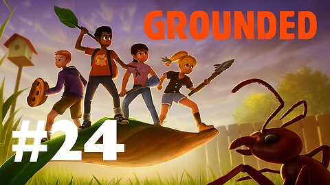 Grounded Ep. 24: Mega Milk Molars & Brood Mother Block! (Twitch Archive)