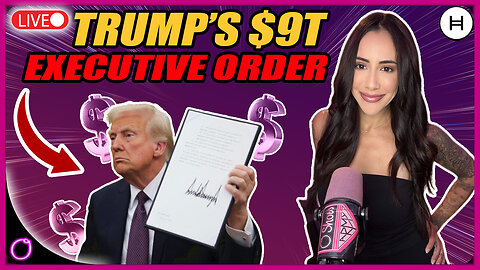 TRUMP TO SIGN HUGE $9 TRILLION CRYPTO EXECUTIVE ORDER TODAY