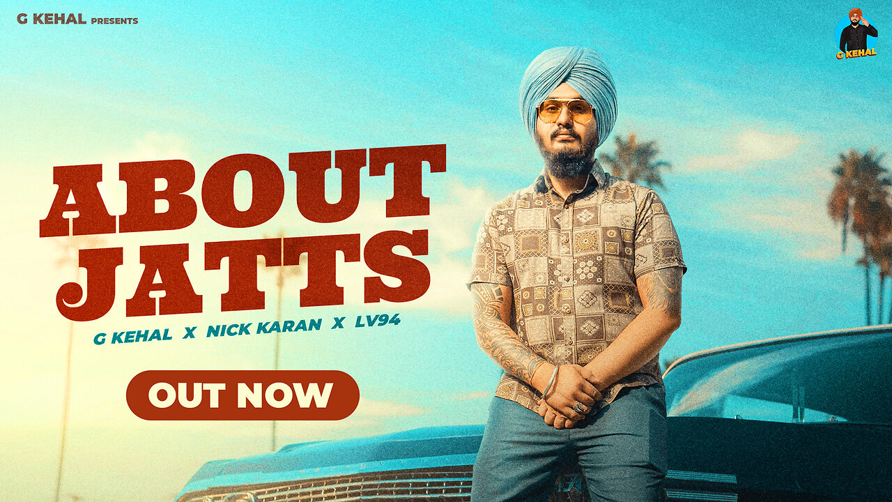 G kehal - About Jatts 🔥🔥😍😍