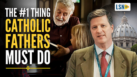 Holy See Ambassador: The #1 Thing Catholic Fathers Must Do