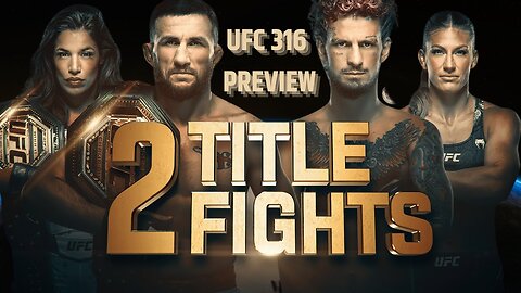 Suga Sean O'Malley Returns Vs Merab, While Amanda Nunes Watches Pena Vs Harrison | UFC 316 Preview