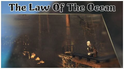 Assassin's Creed IV: Black Flag - The Law Of The Ocean