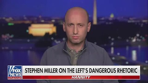Stephen Miller: We Are Going to Dismantle Radical Left Organizations That Foment Riots and Inspire Terrorism
