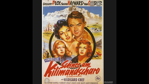 CS #233- The Snows of Kilimanjaro ft Gregory Peck, Susan Hayward, Ava Gardner,