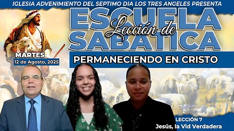 Martes 12 de Enero Lección de Escuela Sabática Pr. Orlando Enamorado