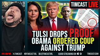 Tulsi Drops PROOF Obama Ordered COUP Against Trump, Obama FURIOUS