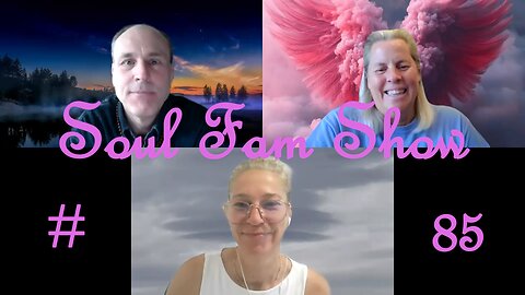Soul Fam Show #85
