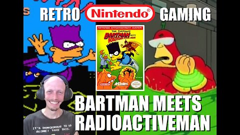 BartMan Meets Radioactive Man (NES): Team up with the Simpsons and BrightGaming to Help Fallout Boy