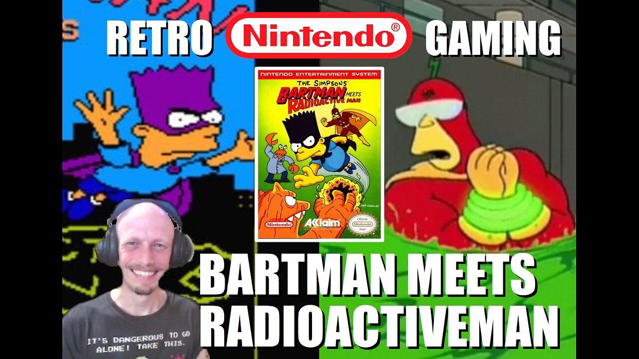BartMan Meets Radioactive Man (NES): Team up with the Simpsons and BrightGaming to Help Fallout Boy