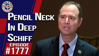 Pencil Neck In Deep Schiff | The Nick Di Paolo Show #1777
